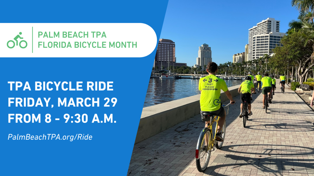 TPA Florida Bicycle Month Bike Ride on Friday, March 29, 2024 from 8 a.m. to 9:30 a.m. Route is to be announced.